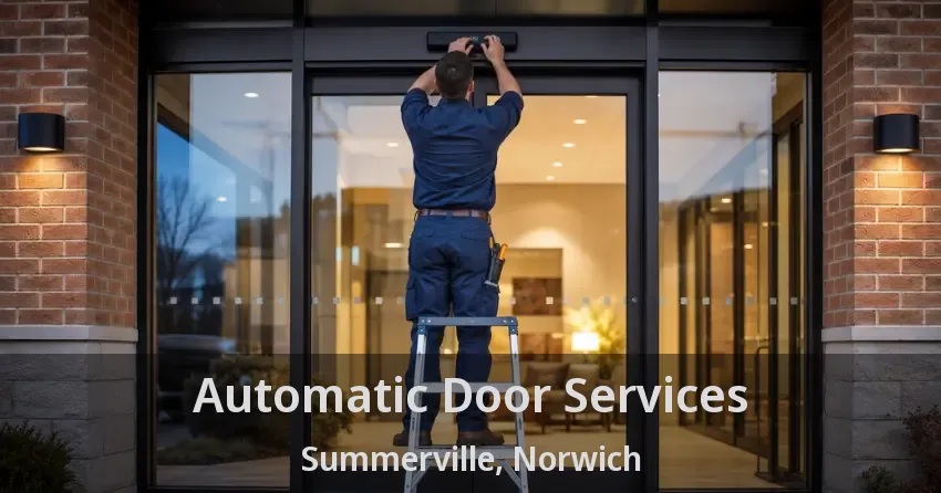 Automatic Door Services Summerville, Norwich - ON