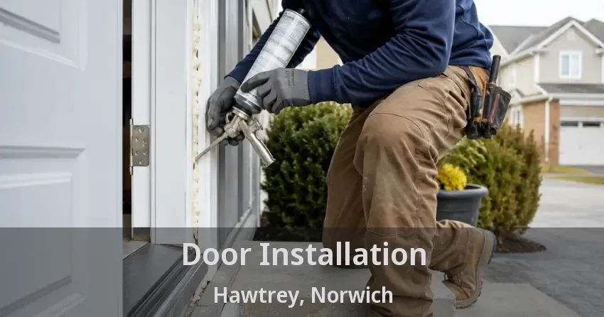 Door Installation Hawtrey, Norwich - ON