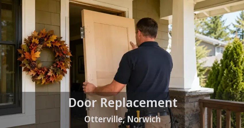 Door Replacement Otterville, Norwich - ON