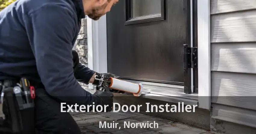 Exterior Door Installer Muir, Norwich - ON