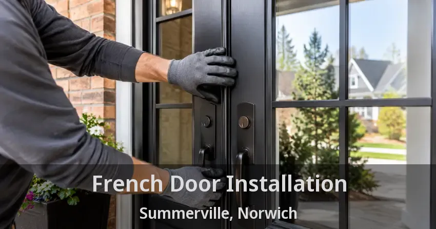 French Door Installation Summerville, Norwich - ON