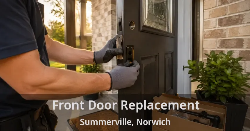 Front Door Replacement Summerville, Norwich - ON