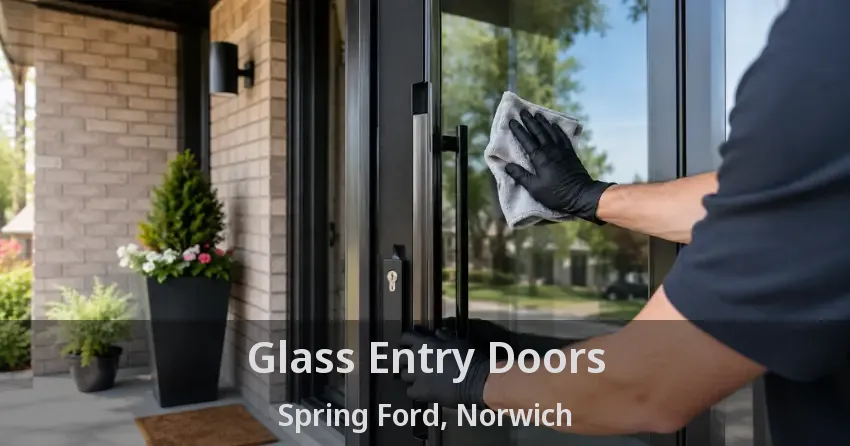 Glass Entry Doors Spring Ford, Norwich - ON