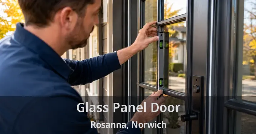 Glass Panel Door Rosanna, Norwich - ON