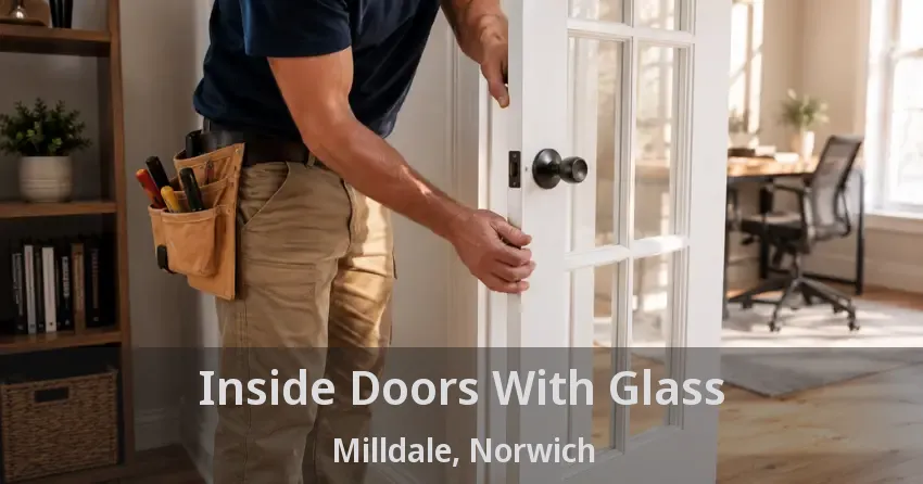 Inside Doors With Glass Milldale, Norwich - ON