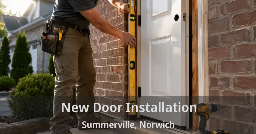 New Door Installation Summerville, Norwich - ON