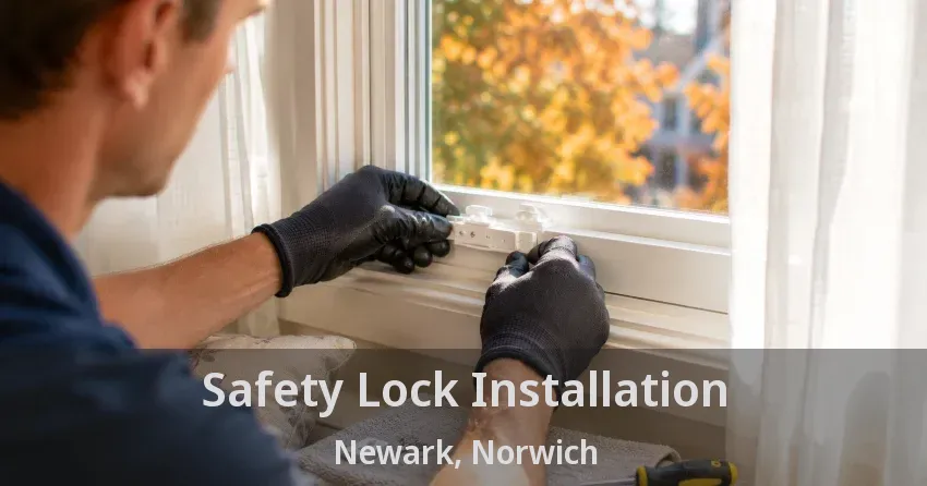 Safety Lock Installation Newark, Norwich - ON