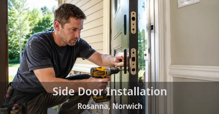 Side Door Installation Rosanna, Norwich - ON