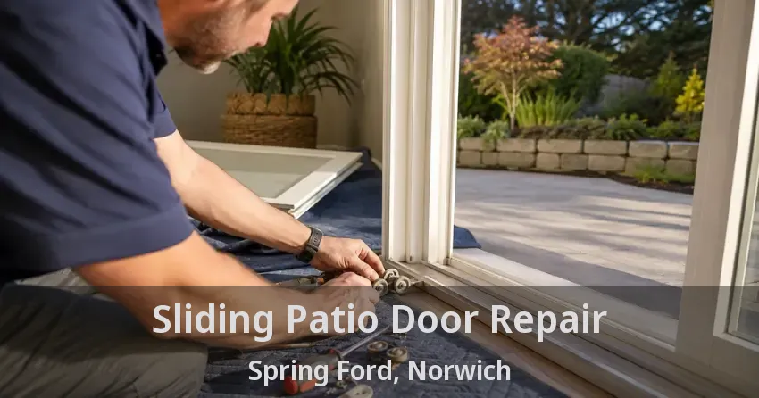 Sliding Patio Door Repair Spring Ford, Norwich - ON
