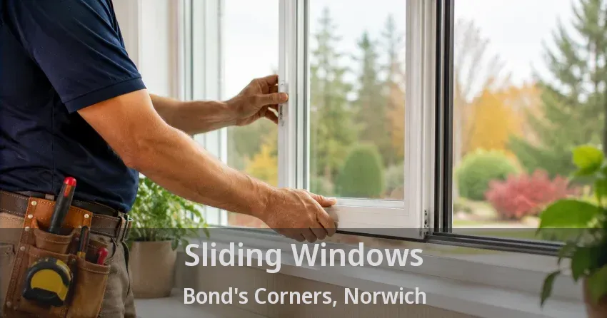 Sliding Windows Bond's Corners, Norwich - ON