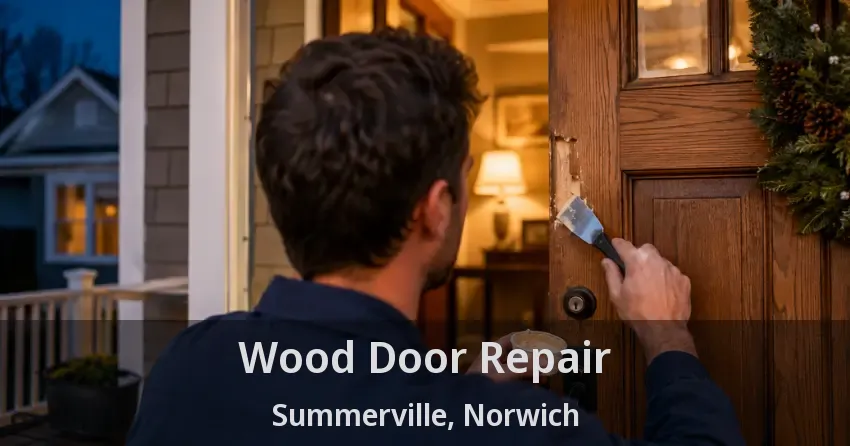 Wood Door Repair Summerville, Norwich - ON